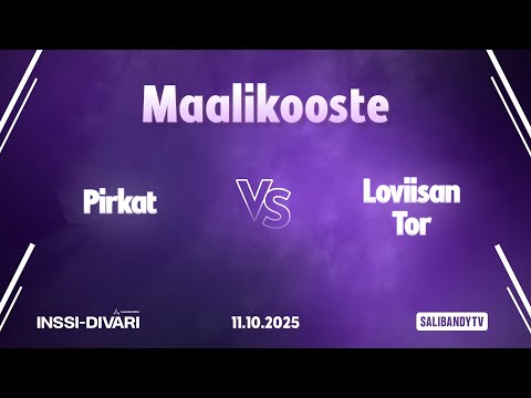 Maalikooste: Pirkat - Loviisan Tor /Inssi-Divari M)