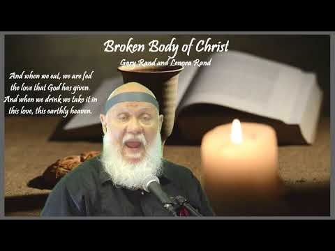 Broken Body of Christ