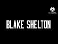 Blake Shelton Ft. RaeLynn: Buzzin' (PAL/High Tone Only) (2014)