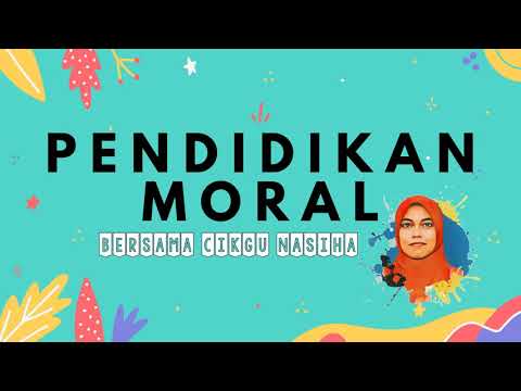 PENDIDIKAN MORAL TAHUN 3- UNIT 2 BAIK HATI NILAI MULIA