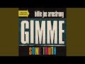 Billie Joe Armstrong || Gimme Some Truth Billie Joe Armstrong || Gimme Some Truth