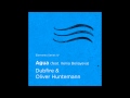Oliver Huntemann, Dubfire, Xenia Beliayeva - Agua ...