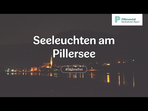 Seeleuchten im PillerseeTal