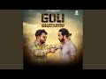 Goli Bhatkadu Feat Gyanender Sardhana