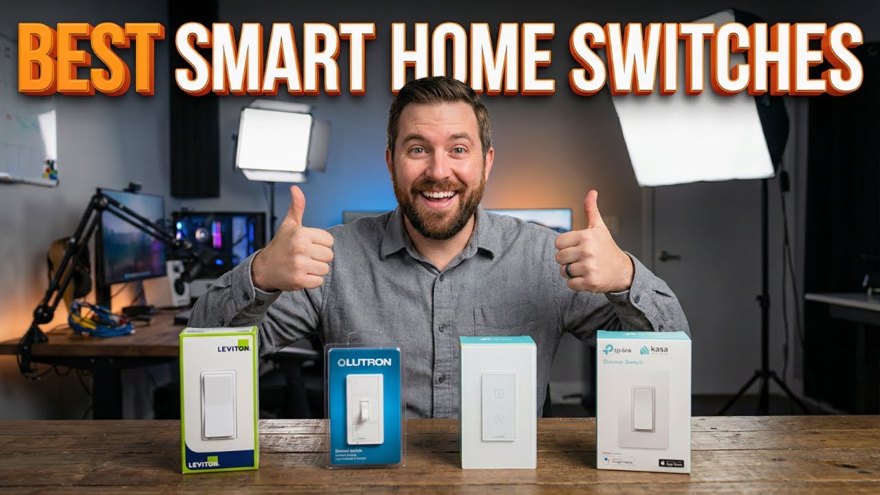 Top 10 Best Smart Home Switches in 2026 - Reviews & Buying Guide
