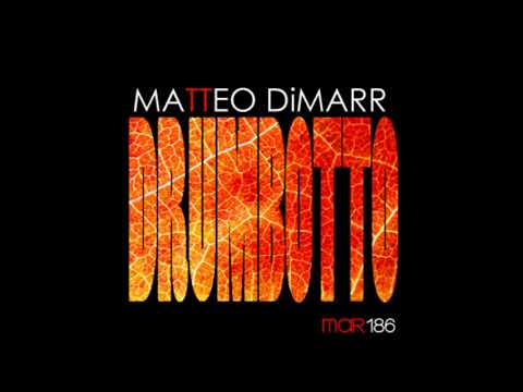 Matteo DiMarr - Drumbotto