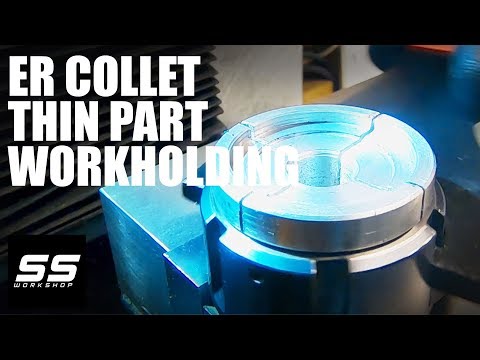 ER Collet Thin Part Workholding - How To