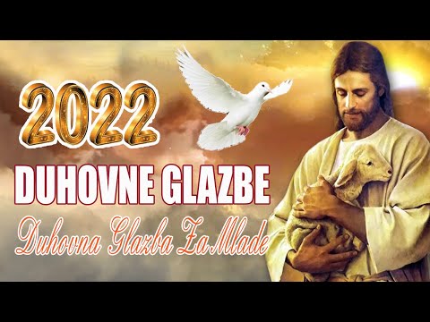 Najljepše Svete Pjesme - Najbolje Duhovne Pjesme - Duhovna Glazba Za Mlade