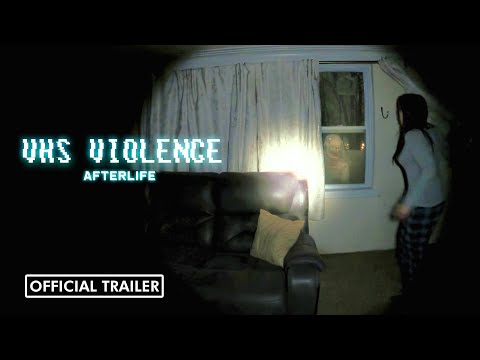 VHS VIOLENCE: AFTERLIFE Official Trailer (2025) Found Footage HD