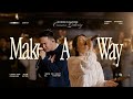 Make A Way (I Still Believe) | Common Gathering