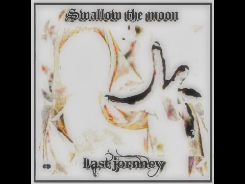 swallow the moon - last journey EP