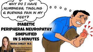 Numbness and Tingling in My Feet:  Diabetic Peripheral Neuropathy Simplified in 5 Minutes