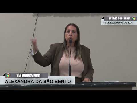 CMBTE - USO DE TRIBUNA PELA VEREADORA ALEXANDRA DA SÃO BENTO - MDB