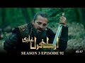 Ertugrul Ghazi Season 3 Episode 92 in Urdu | Trt Ertugrul by ptv Season3 episode 92 Urdu