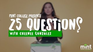 25 Questions with Cheenee Gonzalez