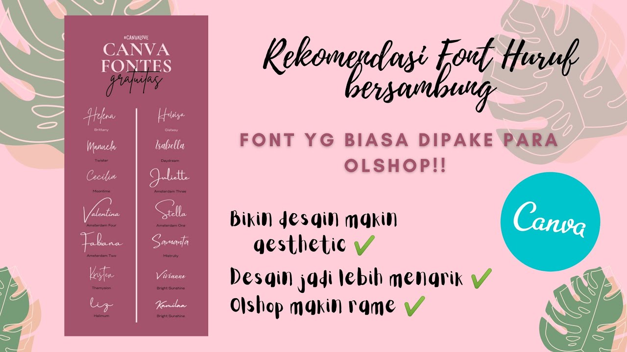 Rekomendasi Font/ Jenis Huruf Bersambung di Canva ✨🌻