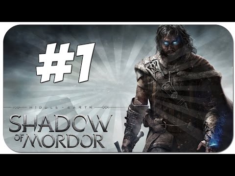 Middle-Earth Shadow Of Mordor Walkthrough Gameplay Part 1 - Prologue