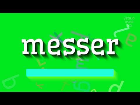 How to say "messer"! (High Quality Voices)