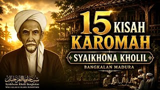 Download lagu Extraordinary! 15 Heart-Stirring Tales of Kiai Kholil Bangkalan's Miracles mp3