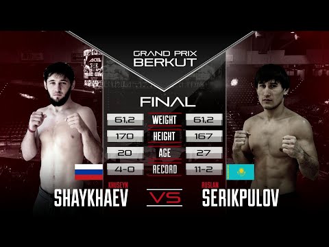 Хусейн Шайхаев vs. Руслан Серикпулов | Khusein Shaikhaev vs. Ruslan Serikpulov | BFC