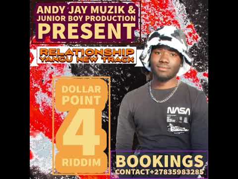 Relationship Yangu_-Andy Jay_--Zimdancehall New Hits 2022
