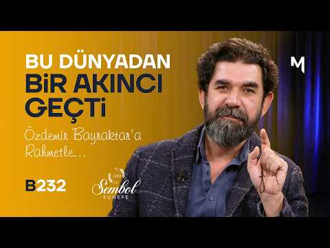 “Sevda Kuşun Kanadında” - B232 - Biri Bir Gün | Serdar Tuncer