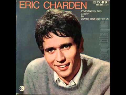 Eric Charden - Le monde est gris le monde est bleu 1979