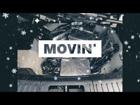 $oVery$ota x Bla23jakk - MOVIN'
