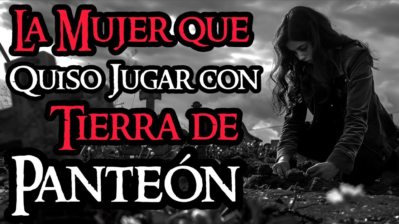 UN RETO ME HIZO CONJURAR CON TIERRA DE PANTEÓ, PERO MI VIDA YA NO VOLVIÓ A SER LA MISMA, NO LO HAGAN