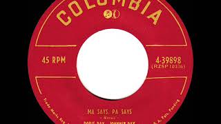 1952 Doris Day &amp; Johnnie Ray - Ma Says, Pa Says