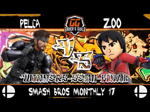 Gamer's Guild Smash Monthly 17: Winners Semi-Final | Pelca V.S. Zoo