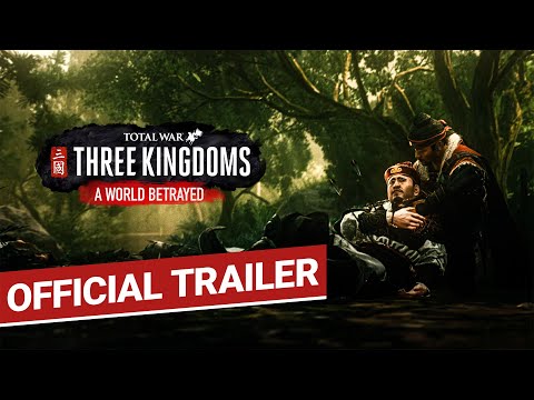 A World Betrayed Trailer / Total War: THREE KINGDOMS thumbnail