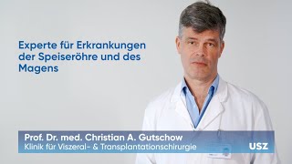 Klinik für Viszeral- und Transplantationschirurgie USZ - Speiseröhre, Magen und Duodenum