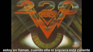 220 Volt I'm On Fire subtitulado