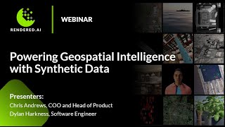 Webinar On Demand: Powering Geospatial Intelligence with Synthetic Data