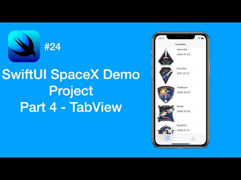SpaceX API Project: TabView - Part 4 - SwiftUI #24 - iOS Programming