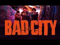 BAD CITY FULL FIGHT SUB INDO