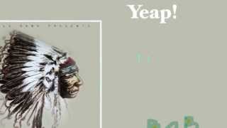 Yeap! (Hustle Gang feat. T.I., B.o.B., Young Dro & Trae tha Truth) clean