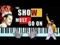 Queen The Show Must Go On Piano Cover
