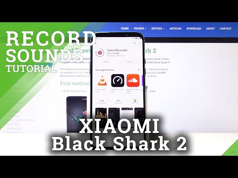 How to Record Sounds in Xiaomi Black Shark 2 - Voice Recorder Feature