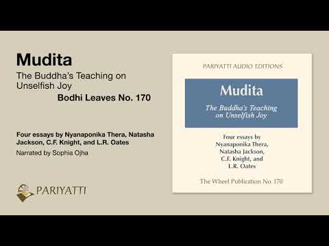 Mudita: The Buddha's Teachings on Unselfish Joy