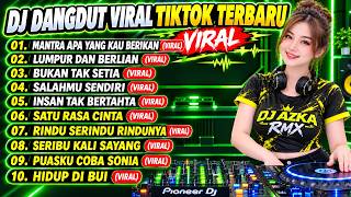 Download lagu DJ DANGDUT VIRAL TIKTOK TERBARU 2026 FULL ALBUM - MANTRA APA YANG KAU BERIKAN X LUMPUR DAN BERLIAN mp3
