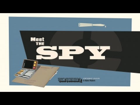 Team Fortress 2 - Meet the Spy [60 FPS]