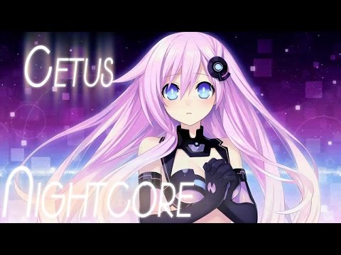 Nightcore - Cetus [Lensko]
