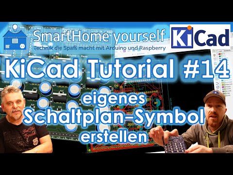 KiCad Tutorial für Anfänger #14 - Eigene Schaltplan Symbole erstellen