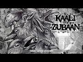 BamBoy Kaali Zubaan