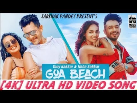 Goa Wale Beach Pe (Full Video Song) Tony Kakkar Neha Kakkar | Goa Wale Beach Pe, New Song