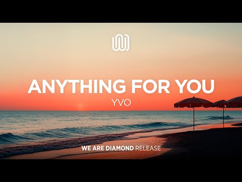 YVO - Anything for You