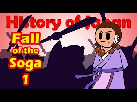Fall of the Soga (Part 1) | History of Japan 17