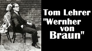 Tom Lehrer | &quot;Wernher von Braun&quot;